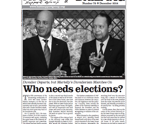 Duvalier Departs, but Martelly’s Duvalierism Marches On: Who Needs Elections? (HB78)