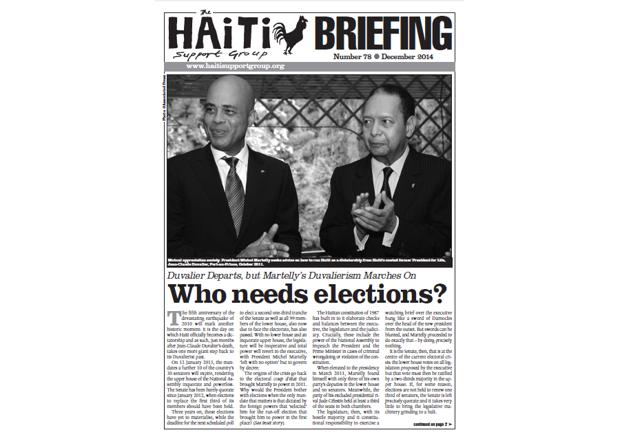 Duvalier Departs, but Martelly’s Duvalierism Marches On: Who Needs Elections? (HB78)